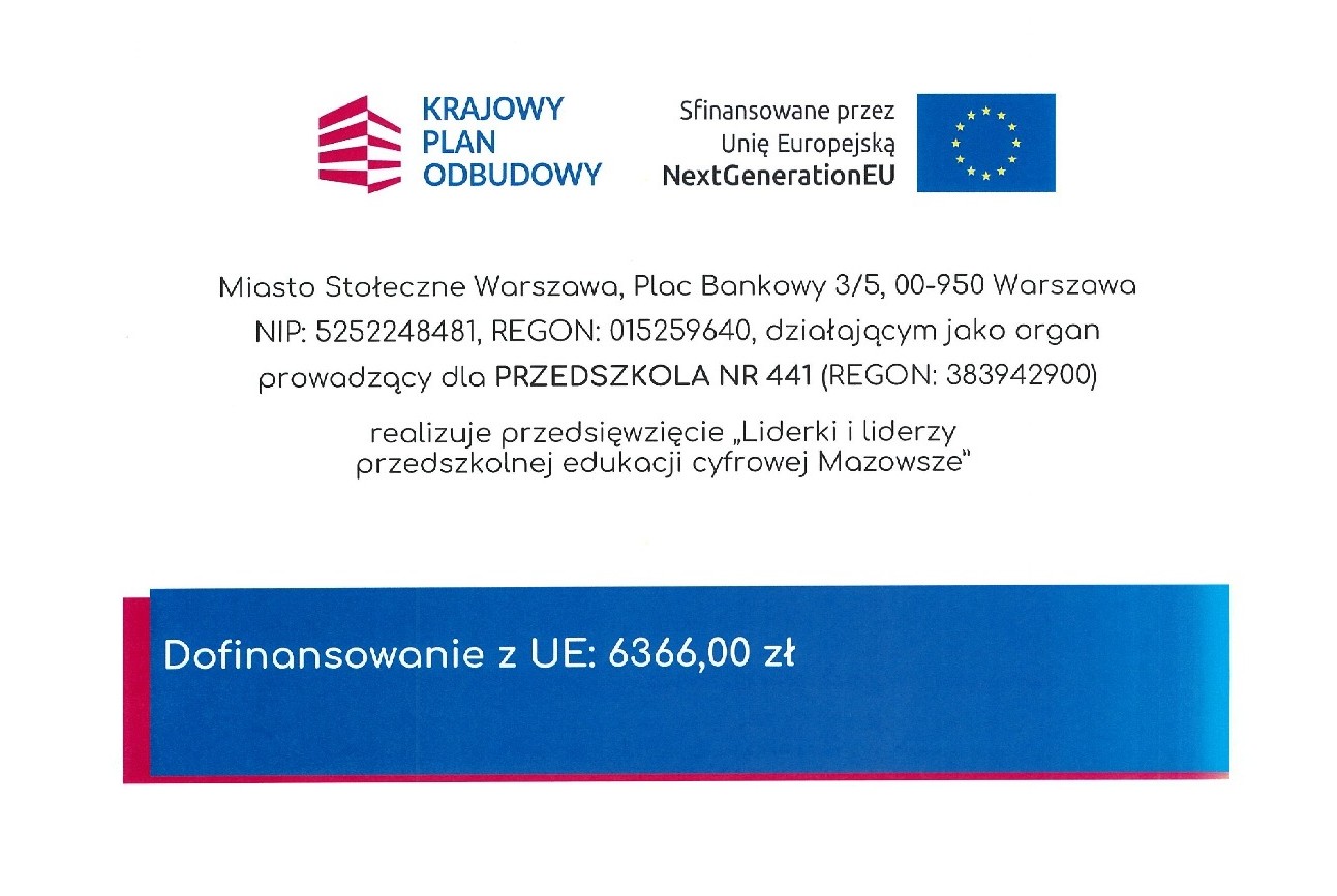Plakat z napisem informującym, że Przedszkole nr 441 w Warszawie otrzymało grant w wysokości 6366 zł 6 